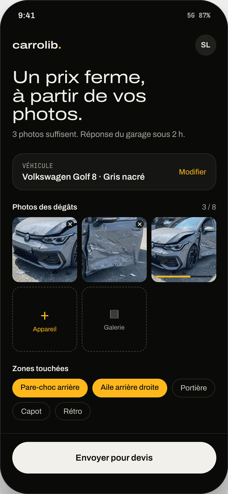 Vous photographiez les dégâts.